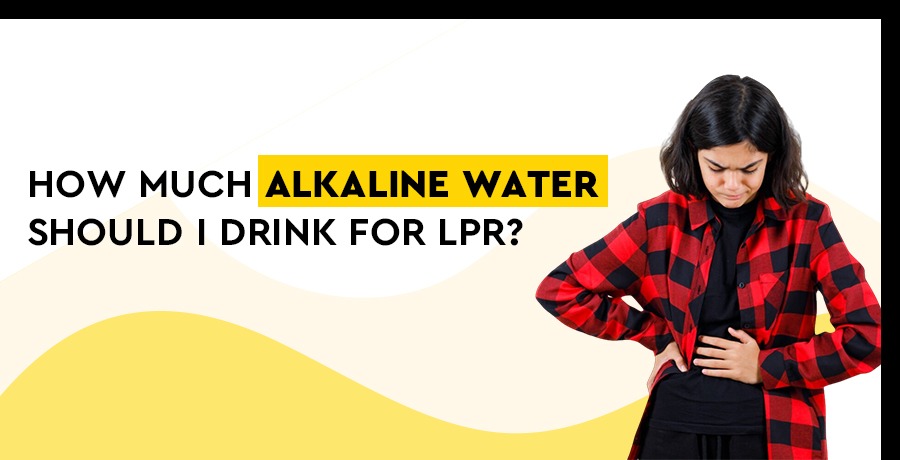 alkaline-water-for-lpr