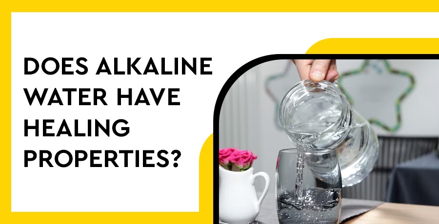 does-alkaline-water-have-healing-properties