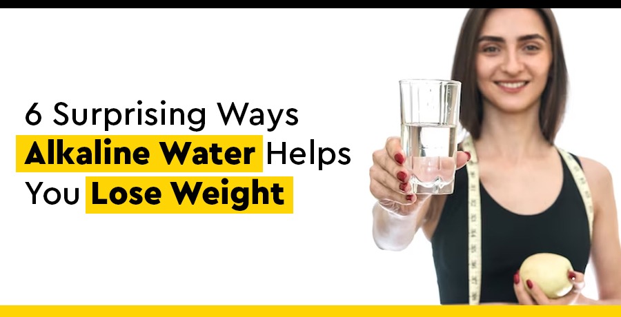 6-ways-to-reduce-weight-with-alkaline-water