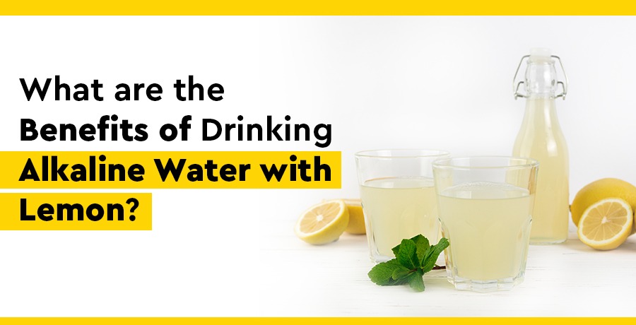 benefits-of-drinking-alkaline-water-with-lemon