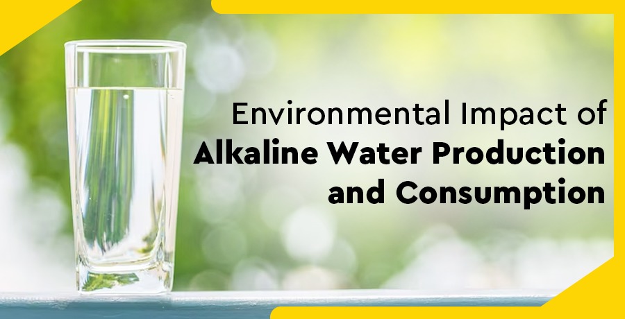 environment-impact-of-alkaline-water-production-and-production