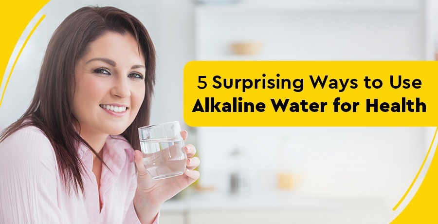 5-surprising-ways-to-use-alkaline-water-for-health