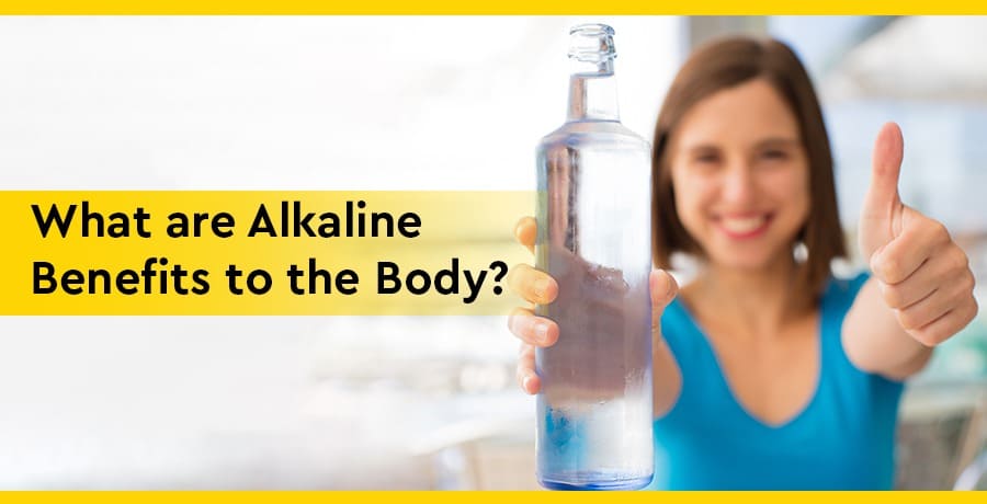 what-are-alkaline-benefits-to-the-body